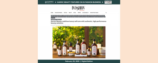 Built on Truth and Efficacy: The Rise of India’s Authentic Luxury Beauty Brand – Karmic Beauty