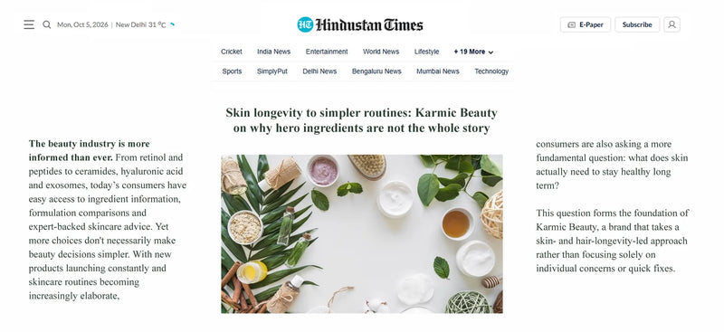 Hindustan Times Spotlights Karmic Beauty on Skin Longevity and Simpler Skincare Routines