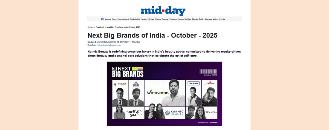 Karmic Beauty on Mid-Day: Next Big Brands of India - October - 2025