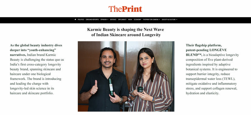 Skin Longevity Takes Centre Stage in ThePrint’s Feature on Karmic Beauty
