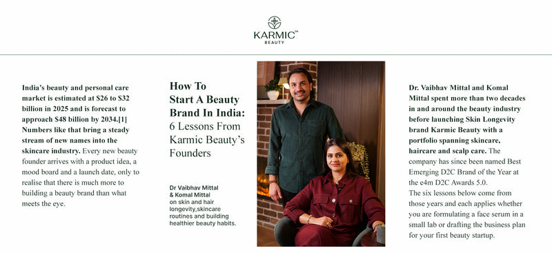 How To Start A Beauty Brand In India: 6 Lessons From Karmic Beauty’s Founders