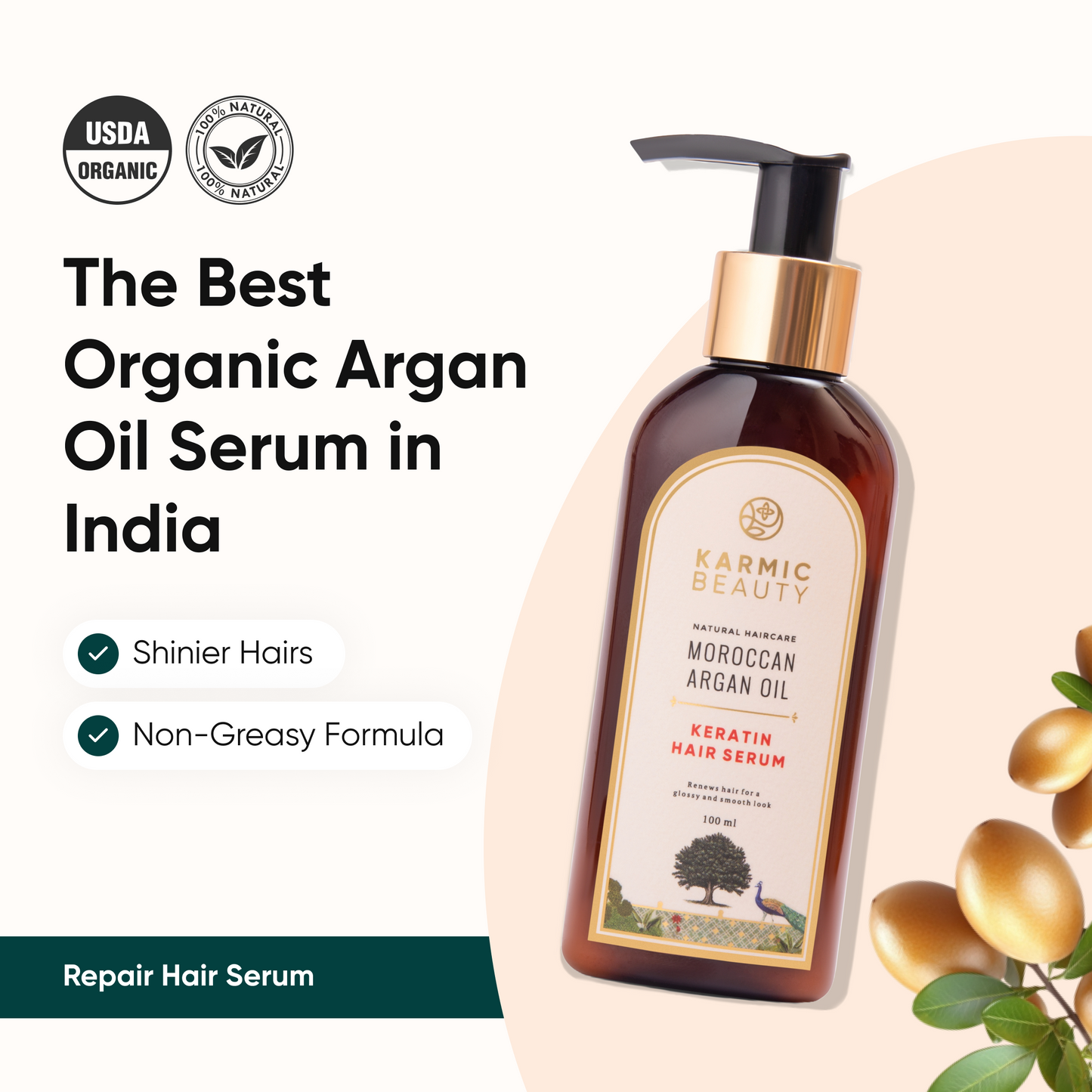 Smoothening Hair Serum with Certified Organic Moroccan Argan Oil & 100% Natural Keratin